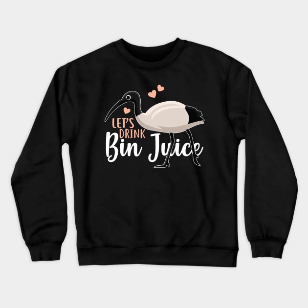 Let's Drink Bin Juice Bin Chicken Crewneck Sweatshirt by Psitta
